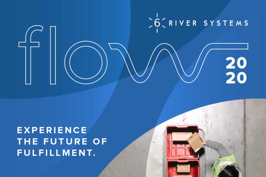FLOW: Experience the future of fulfillment